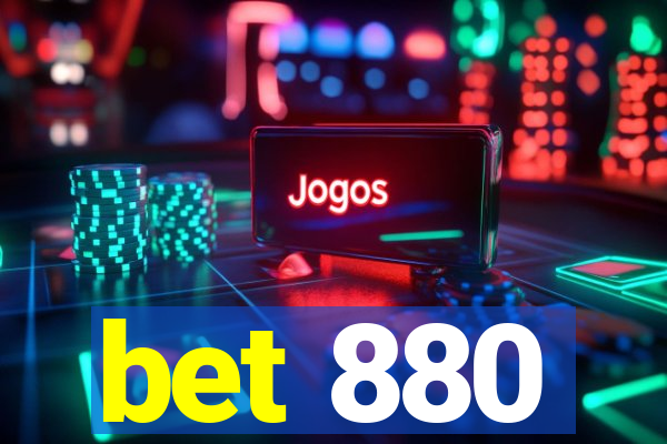 bet 880